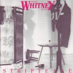Steve Whitney Band : Striptease